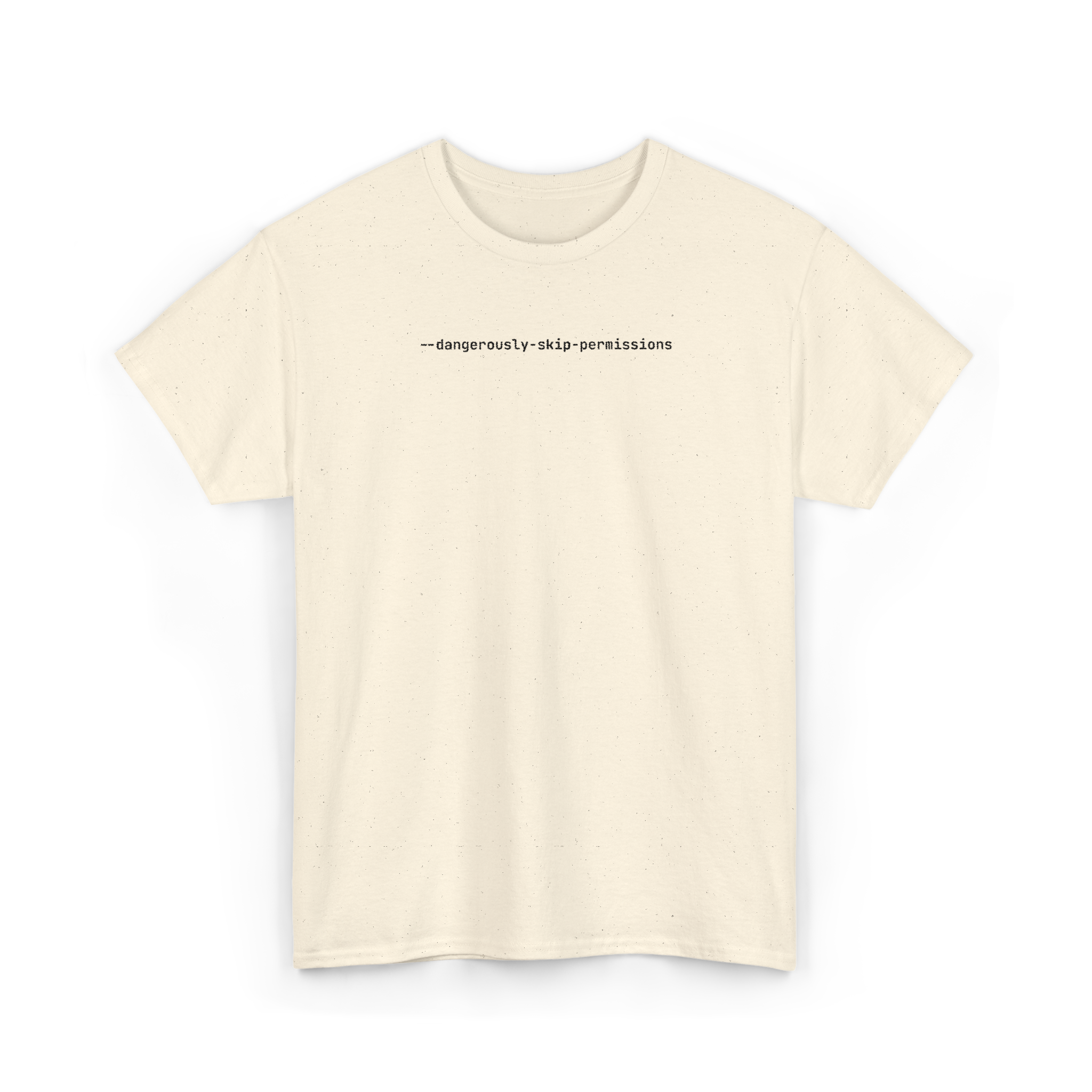dangerously-skip-permissions T-Shirt
